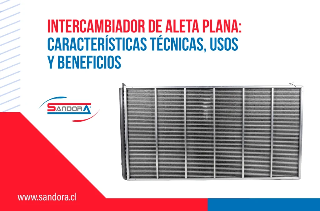 En SANDORA, transformamos la experiencia técnica en soluciones de alto rendimiento para tus intercambiadores de aleta plana.